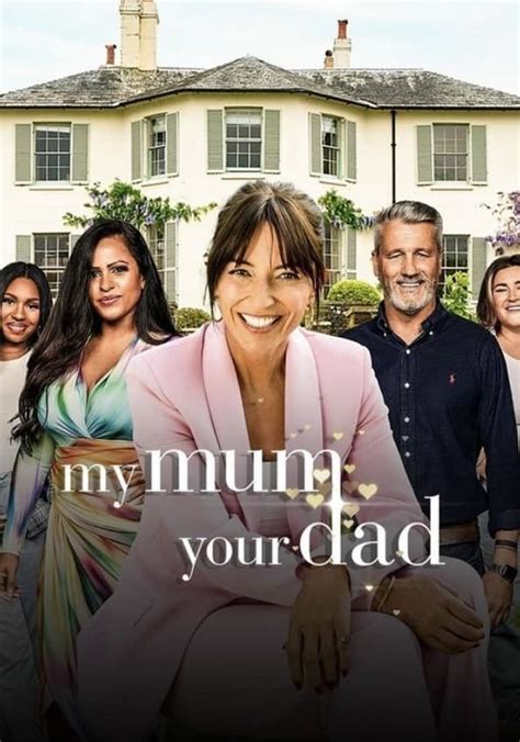 My Mum Your Dad Streaming Tv Series Online