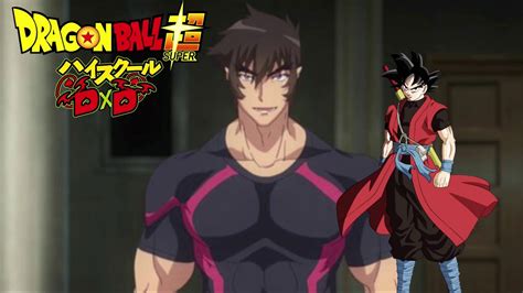 Un Saiyajin En High School Dxd Un Nuevo Comienzo Cap 1 Temp 4