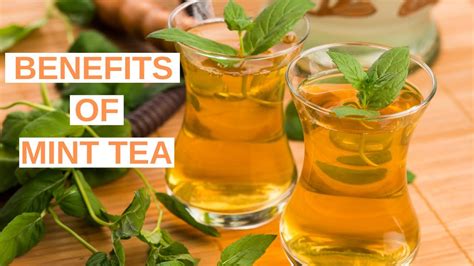 20 Health Benefits Of Drinking Mint Tea Youtube