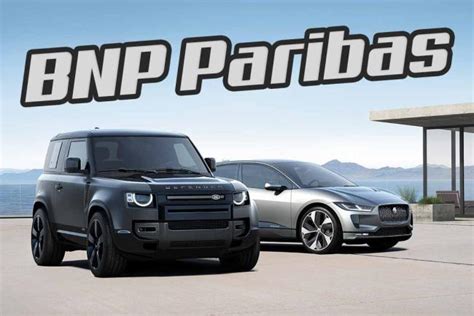 Bnp Paribas La Nouvelle Banque De Jaguar Land Rover Jaguarexperience