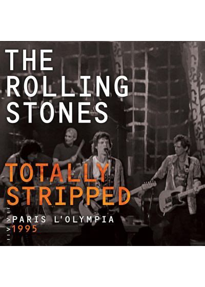 Dvdfr The Rolling Stones Totally Stripped Paris L Olympia