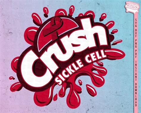 Crush Sickle Cell Awareness Ribbon Awareness Cancer Awareness