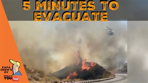 Soledad Canyon Fire Thousand Trails Youtube