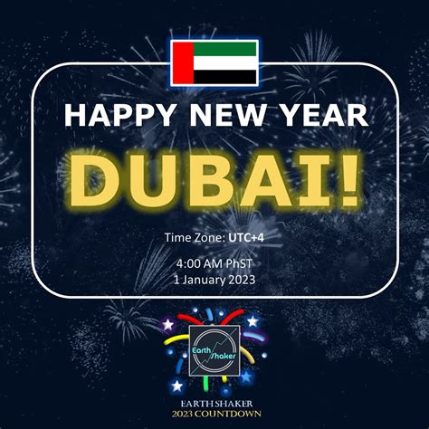 Earth Shaker Ph On Twitter Happy New Year Dubai U A E Time