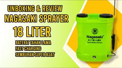 Jangan Kelewatan Unboxing Review Sprayer Elektrik Nagasaki Tanki