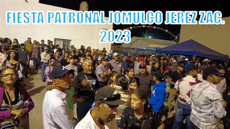 Fiesta Patronal De Jomulco Youtube