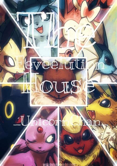 The Eeveelutions House An Wattpad