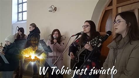 W Tobie Jest Wiat O Schola Adonai Iv Niedziela Wielkiego Postu