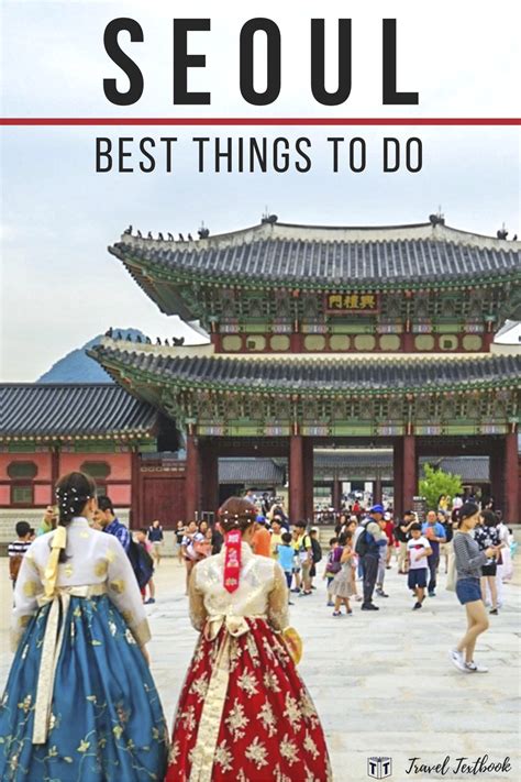 Best 12 14 Must-Experience Things To Do In Seoul, South Korea – Artofit