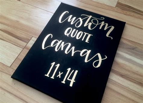 Custom Quote Canvas Custom Wall Art Quotes on Canvas Custom - Etsy ...