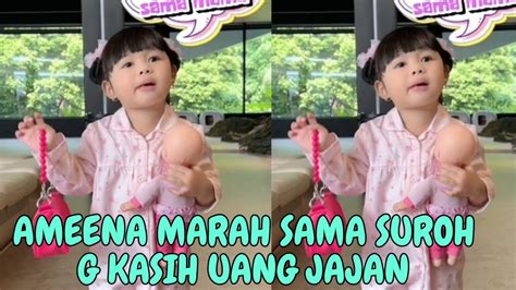 Ameena Marah Sama Suroh Gak Di Kasih Uang Jajan Kangen Papa Youtube