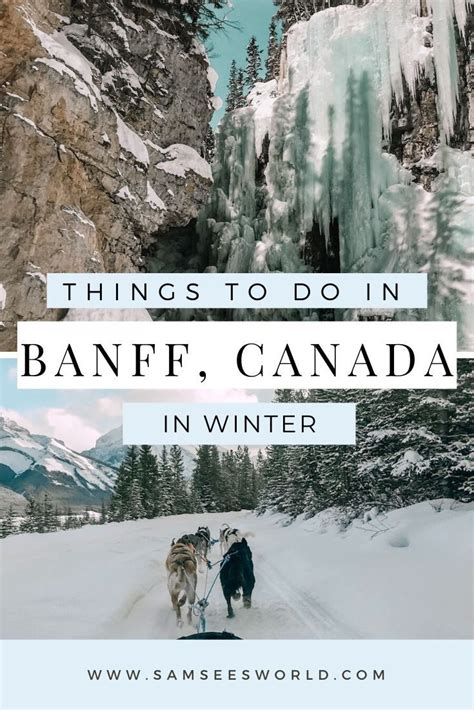 15 Things To Do In Banff In Winter Best Of Banff Artofit