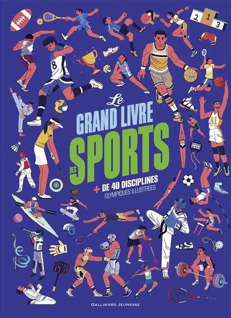 Le grand livre des sports de 40 disciplines olympiques illustrées