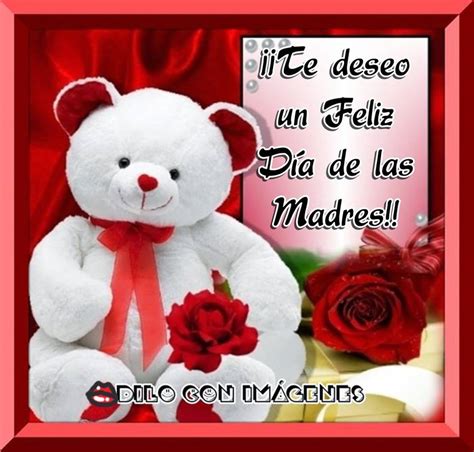 Im Genes Con Felicitaciones Del D A De La Madres Frases De Motivaci N