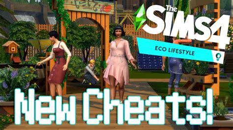 New Cheats For Eco Lifestyle The Sims 4 Youtube