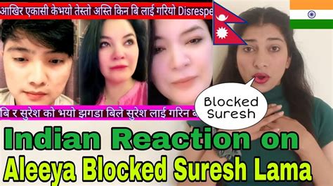 INDIAN Reaction On Nepal Aleeya Blocked Suresh Lama Tiktok Live Crazzy