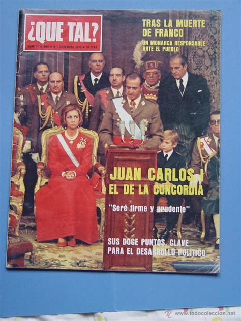 Revista ¿que Tal 1 Xii 1975 Proclamación Re Comprar Otras