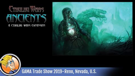 Cthulhu Wars Ancients — Game Overview At Gama Trade Show 2019 Youtube