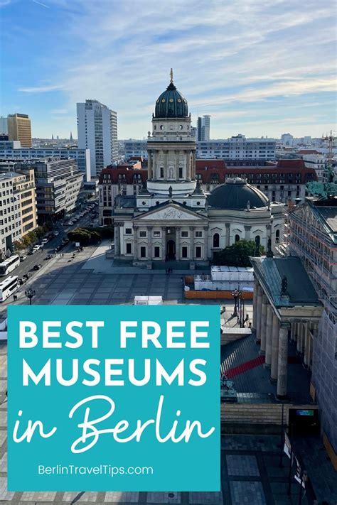 25 Best Free Museums In Berlin Berlin Travel Tips