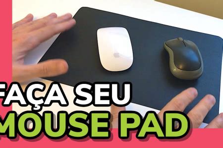 O Que Usar Como Mouse Pad Melhor Mouse