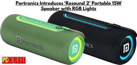 Portronics Introduces The Resound 2 Portable 15 Watt Speaker With RGB