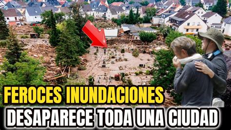 Urgente La Peor Inundacion De La Historia Causa Caos Y Calles