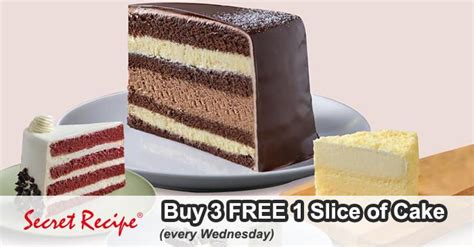 Secret Recipe Buy Free Slice Of Cake Promotion Every Wednesday