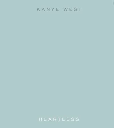 "Heartless" by Kanye West - Song Meanings and Facts