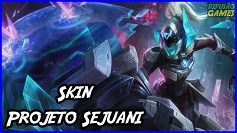 Skin Projeto Sejuani Voz Pt Br Hd Youtube