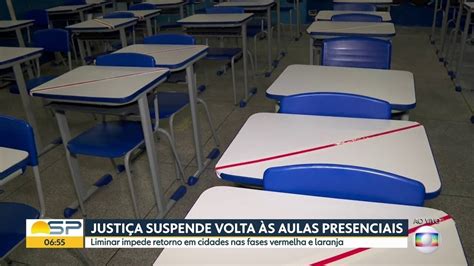 Justi A Suspende Retorno Das Aulas Presenciais No Estado De S O Paulo