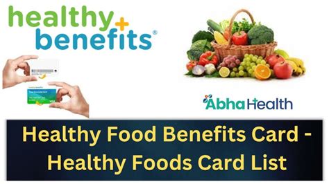 Cigna Healthy Food Card Food List 2024 - Niki Teddie