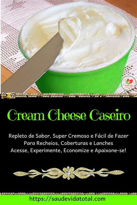 Cream Cheese Caseiro Super Cremoso Saúde Vida Total Em 2020