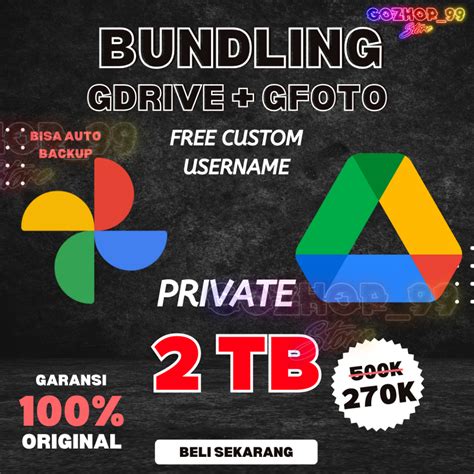 Jual Google Drive Unlimited Max Tb Private Bonus Google Photos Tb