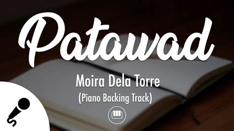 Patawad Moira Dela Torre Piano Backing Track Youtube