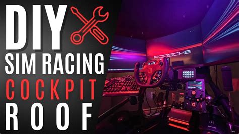 Step By Step Diy Cockpit Roof Build For Sim Racing Immersion Youtube