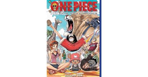 One Piece Color Walk Compendium East Blue To Skypiea Okazii Ro