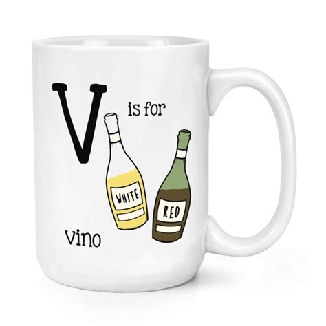 Letter V Is For Vino 15oz Mighty Mug Cup