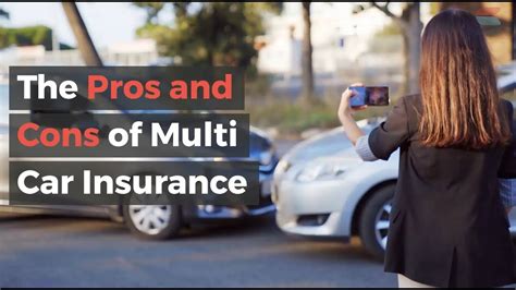 The Pros And Cons Of Multi Car Insurance Youtube