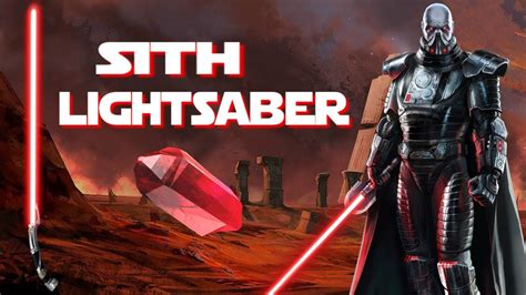 How Sith Create Their Lightsabers And How They Differ From A Jedi S