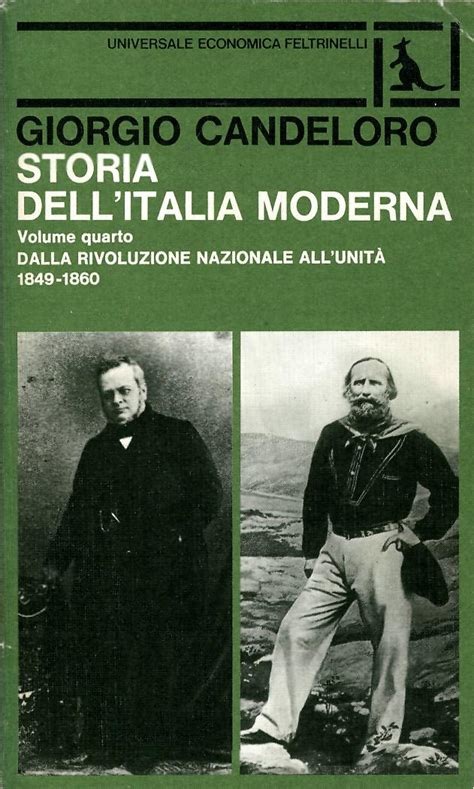 Storia Dell Italia Moderna Vol IV Dalla Rivoluzione Nazionale All