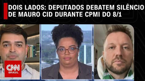 Dois Lados Deputados debatem silêncio de Mauro Cid durante CPMI do 8 1