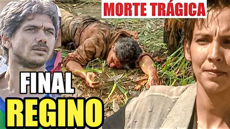 O Rei Do Gado Final Do Regino Em O Rei Do Gado Regino Morre Em O Rei