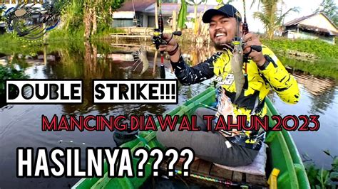 REJEKI DI AWAL TAHUN 2023 MANCING UDANG GALAH YouTube