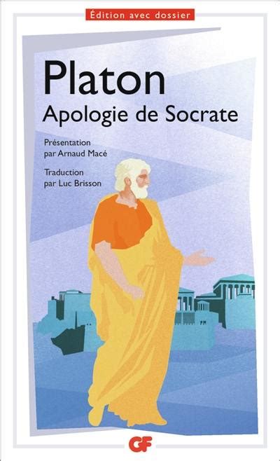 Livre Apologie De Socrate écrit Par Platon Flammarion