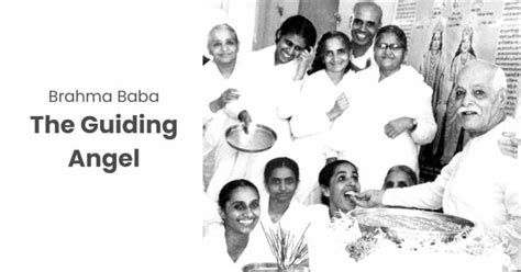 Brahma Baba The Guiding Angel Brahma Kumaris