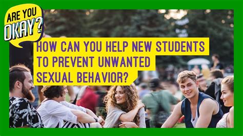 How Do You Prevent Unwanted Sexual Behavior Among New Students Youtube