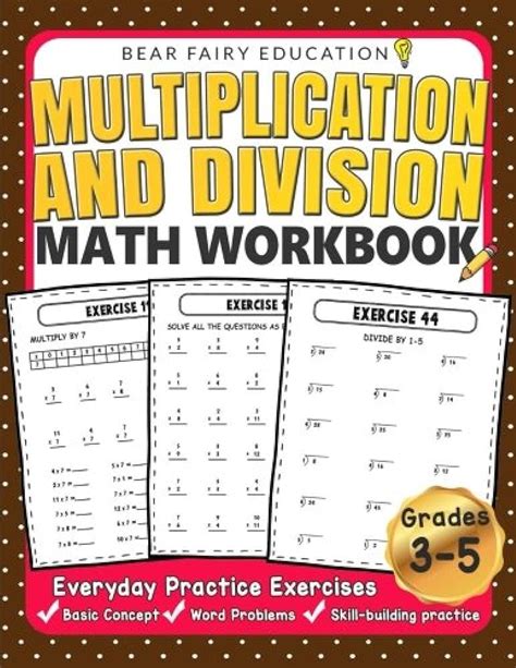 Multiplication And Division Math Workbook For 3rd 4th 5th Grades Everyday Practice Exercises