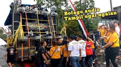 BOFAGO AUDIO TAMPIL UGAL UGALAN DALAM KONDISI HUJAN KARNAVAL SEMEN