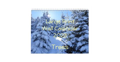 Large Print Wall Calendar 2023 Trees Zazzle