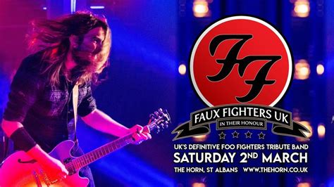 Faux Fighters UK | The Horn, St Albans, The Horn, Saint Albans, March 2 ...